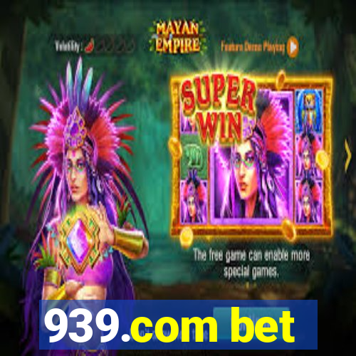 939.com bet